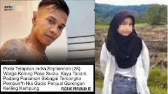 Masih Diburu, Polisi Tetapkan IS sebagai Tersangka Pembunuhan Gadis Penjual Gorengan di Padang Pariaman Masih Diburu, Polisi Tetapkan IS sebagai Tersangka Pembunuhan Gadis Penjual Gorengan di Padang Pariaman