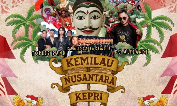 Kemilau Nusantara Kepri 2025 Resmi Diundur, Catat Tanggal Baru dan Rangkaian Spektakuler yang Akan Ditampilkan (2) Kemilau Nusantara Kepri 2025 Resmi Diundur, Catat Tanggal Baru dan Rangkaian Spektakuler yang Akan Ditampilkan
